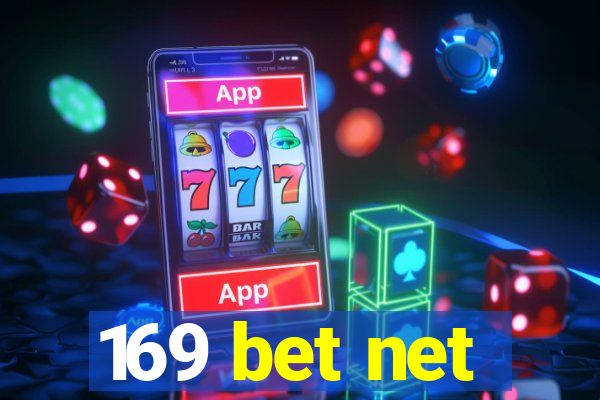 169 bet net